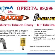 Eventos y salidas Ofertas y promociones Juego Cubiertas Maxxis Tubeless Ready + Kit Tubelizado 99.99€